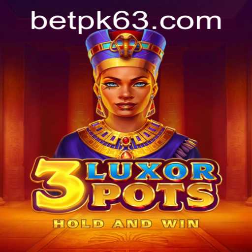Discover the Thrilling World of 3LuxorPots: A Modern Gaming Experience