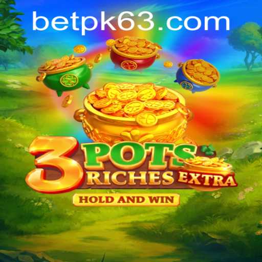 Unveiling 3potsExtra: A Comprehensive Guide to the Innovative Game on BETPK.COM