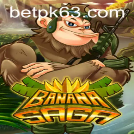 Exploring the Vibrant World of BananaSaga and Understanding BETPK.COM
