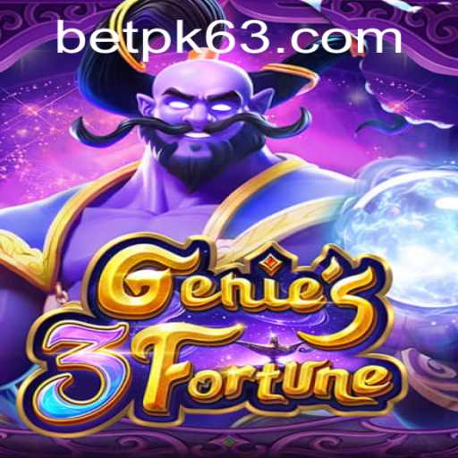 Genie3Fortune: A New Twist in Online Gaming with BETPK.COM