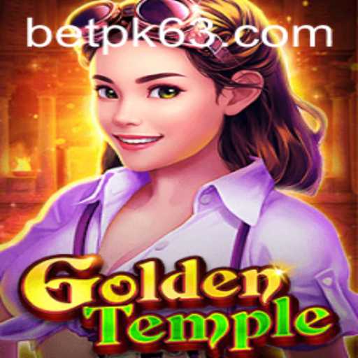 Explore the Exciting World of GoldenTemple: A Journey with BETPK.COM